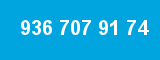 936 707 91 74